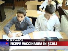 Incepe vaccinarea in scoli