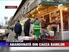 Abandonata din cauza banilor