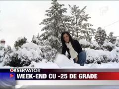 Week-end la -25 de grade
