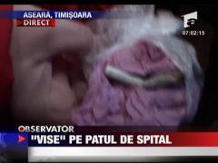 Vise pe patul de spital