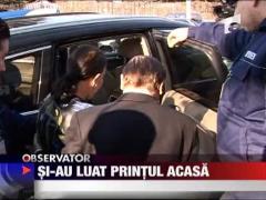 Printul s-a intors acasa