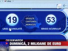 Duminica, premiu de 1,2 milioane de euro