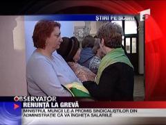 Sindicalistii din administratie renunta la greva