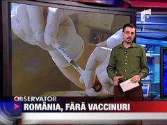 Romania a ramas fara vaccinuri!