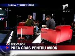 Prea gras pentru avion