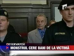 Monstrul cere bani de la victima