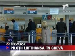 Angajatii Lufthansa, in greva