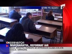 Invatamantul reformat iar
