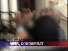 Nati Meir, 4 ani la inchisoare