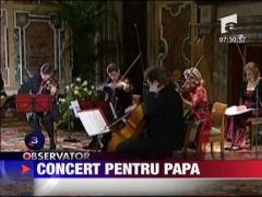 Concert pentru papa