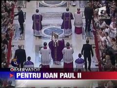Pentru Ioan Paul al II-lea