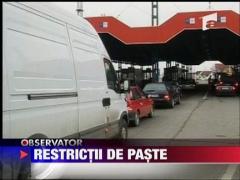 Restrictii de Paste