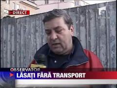 Bucurestenii, lasati fara transport in comun