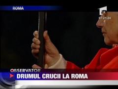Drumul Crucii la Roma