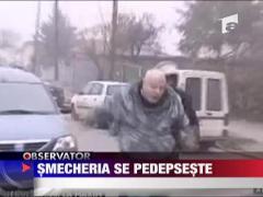 Smecheria se pedepseste