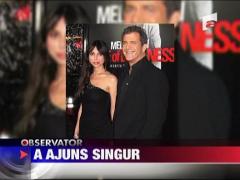 Mel Gibson a ramas singur