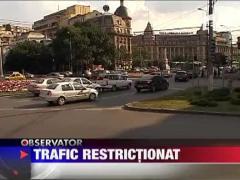 Trafic restrictionat in Capitala