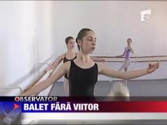 Balet fara viitor