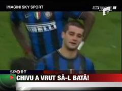 Chivu a vrut sa-l bata!