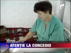 Atentie la concediul medical!