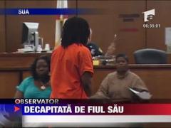 Decapitata de fiul sau