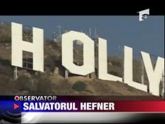 Hugh Hefner a salvat inscriptie Hollywood