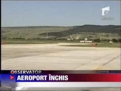 Aeroportul din Cluj, inchis 4 zile