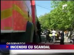 Incendiu cu scandal