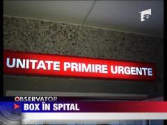 Partida de box intr-un spital din Galati
