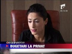 Bugetari la privat