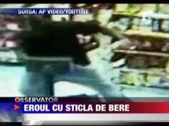 Eroul cu sticla de bere