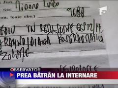 Prea batran pentru a fi internat in spital