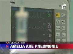 Ameliei Antoniu are pneumonie