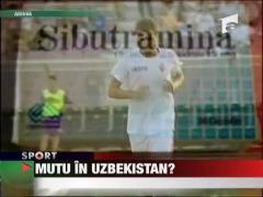 Mutu ar putea ajunge in Uzbekistan, la Bunyodkor