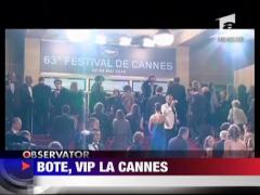 Bote, VIP la Cannes