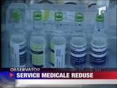 Servicii medicale reduse