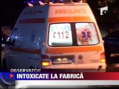 Intoxicate la fabrica