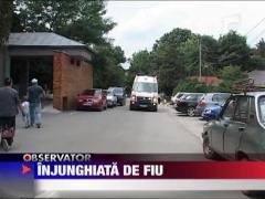 Injunghiata chiar de propriul fiu