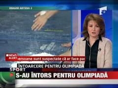 S-au intors pentru Olimpiada