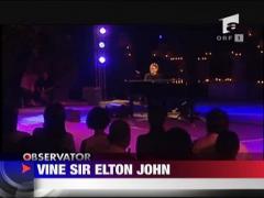 Romani, pregatiti-va! Vine Sir Elton John