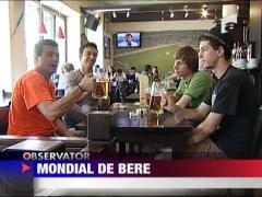 Comerciantii asteapta vanzari record la bere in perioada Mondialului