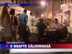 O noapte calduroasa