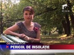 Pericol de insolatie