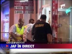 Jaf in direct! Casa de schimb valutar jefuita la Arad
