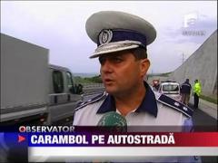 Carambol pe autostrada