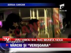 Liviu Varciu si "verisoara"