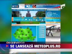 Se lanseaza Meteoplus.ro