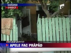 Apele au facut prapad in Dorohoi