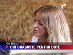 Din dragoste pentru Bote
