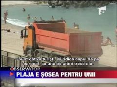 Plaja e sosea pentru unii